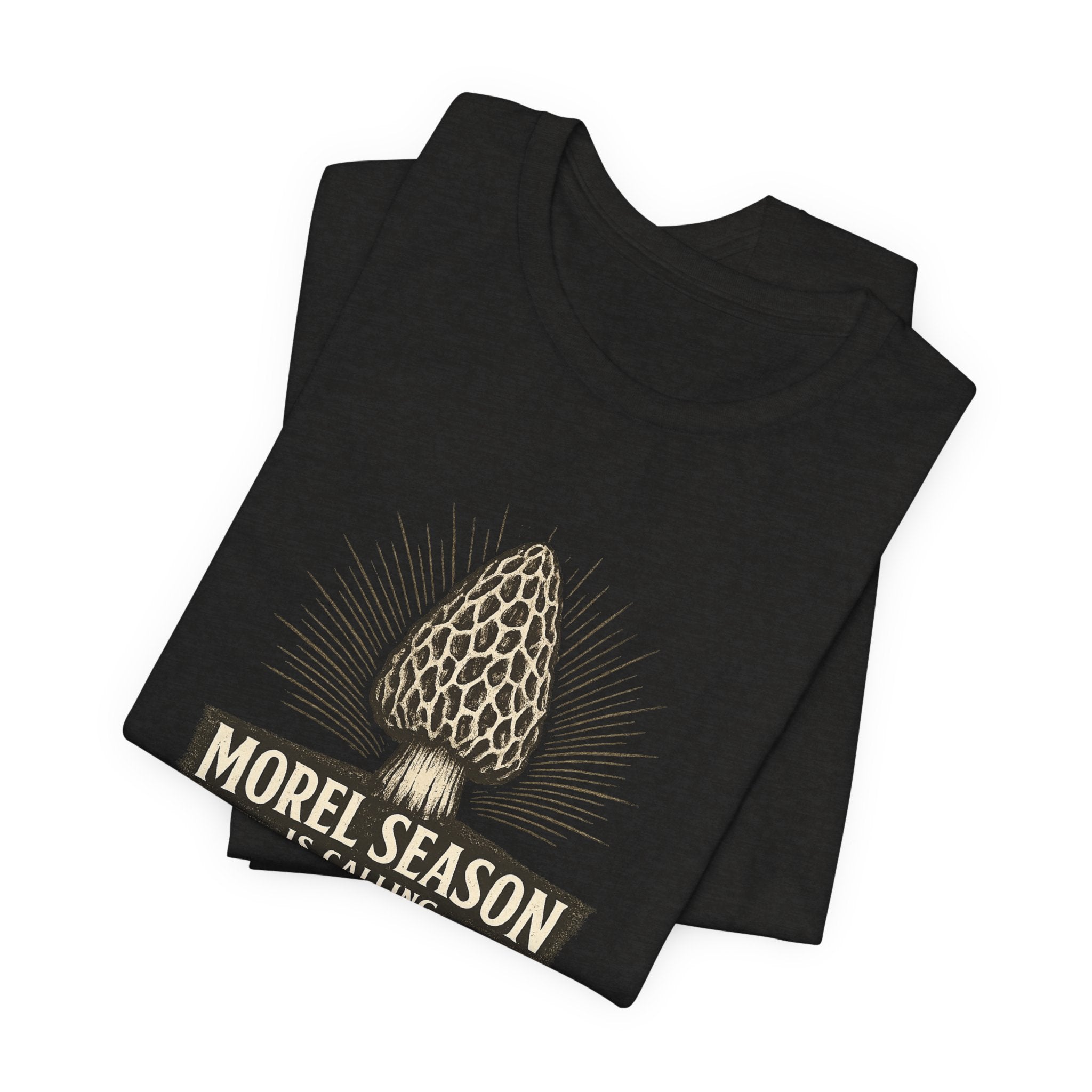 Morel Season Is Calling T-Shirt | Spring Forager Tee – Native Morels™