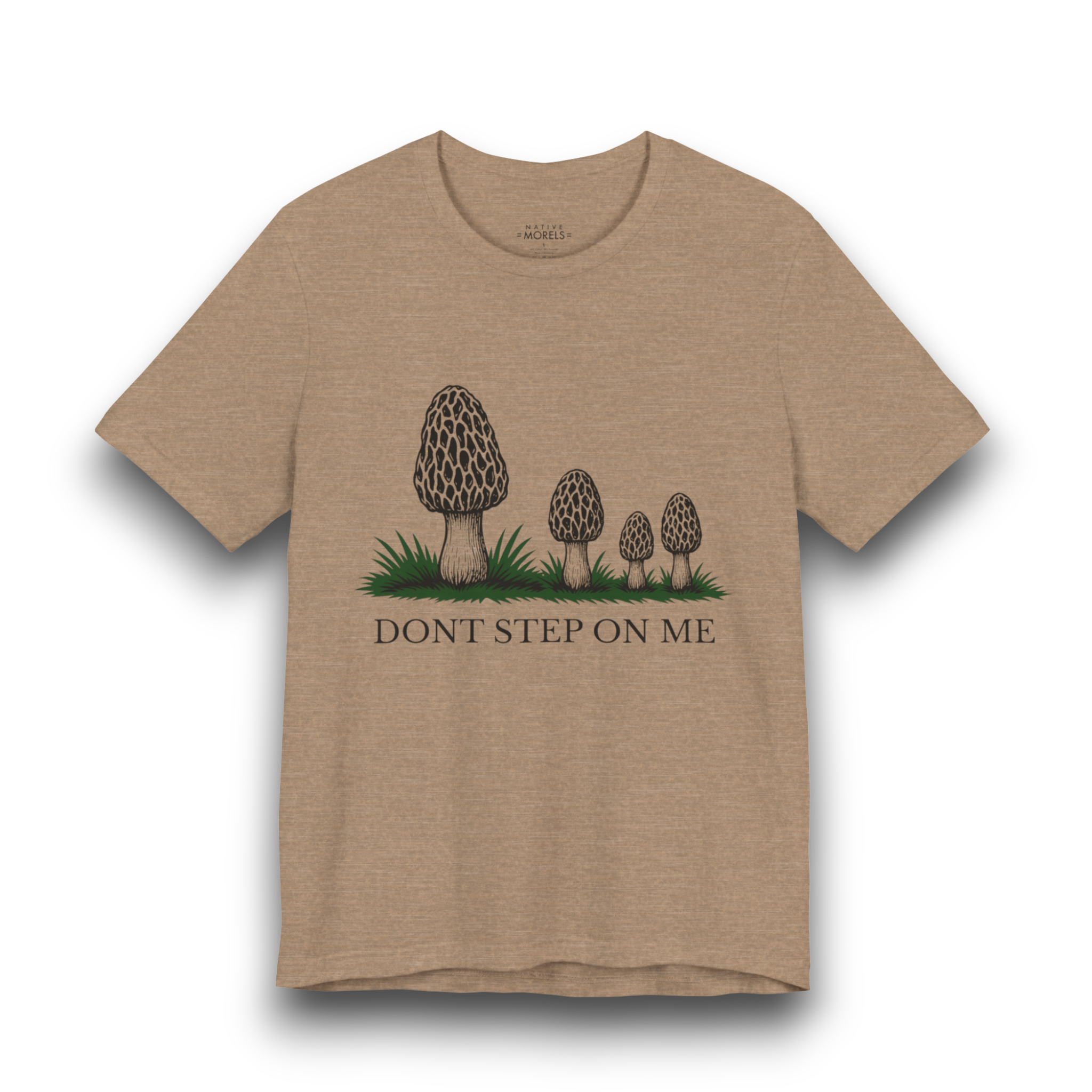 "Don’t Step On Me” Morel Mushroom T-Shirt | Native Morels™